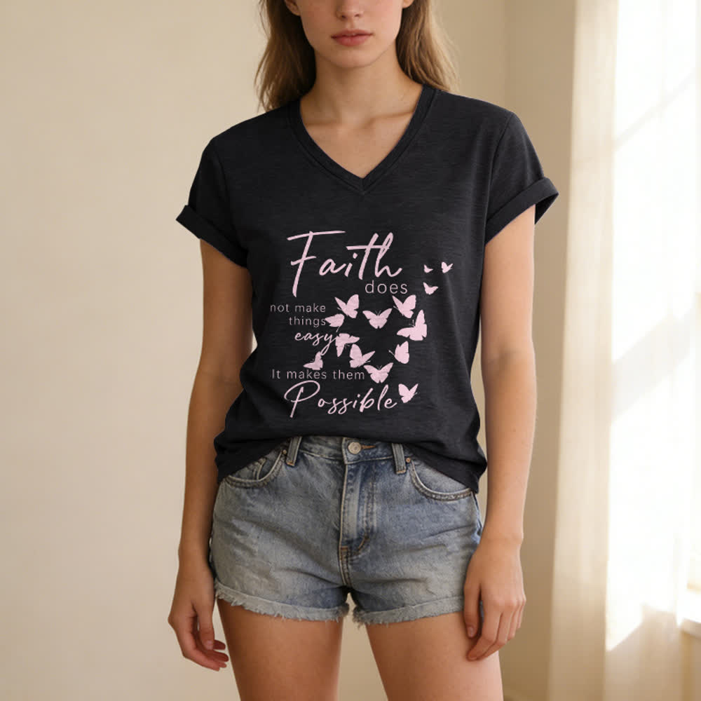 Christianartworkshop Faith Does Not Make Things Easy Butterfly Letter Print Casual V-neck T-shirt - image 13
