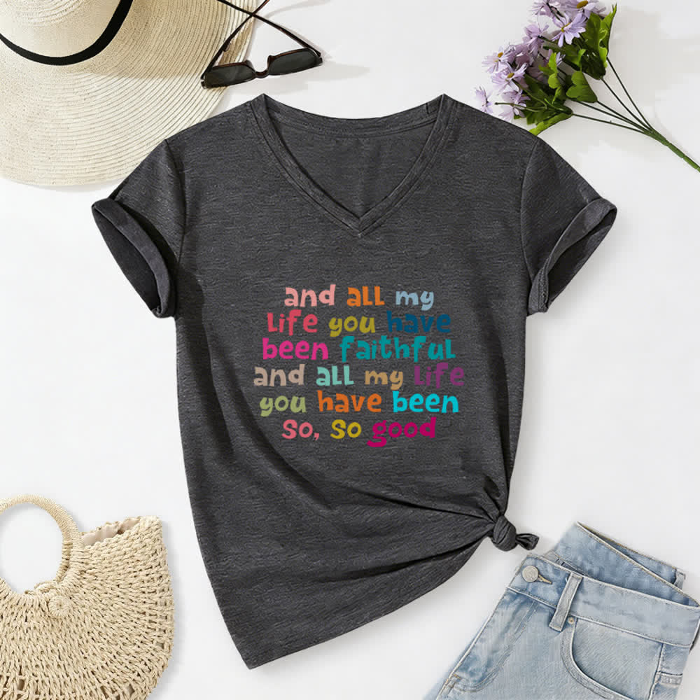 Christianartworkshop And All My Life You Have Been Faithful Colorful Letter Print Casual V-neck T-shirt - Dark Grey - 2XL - image 4