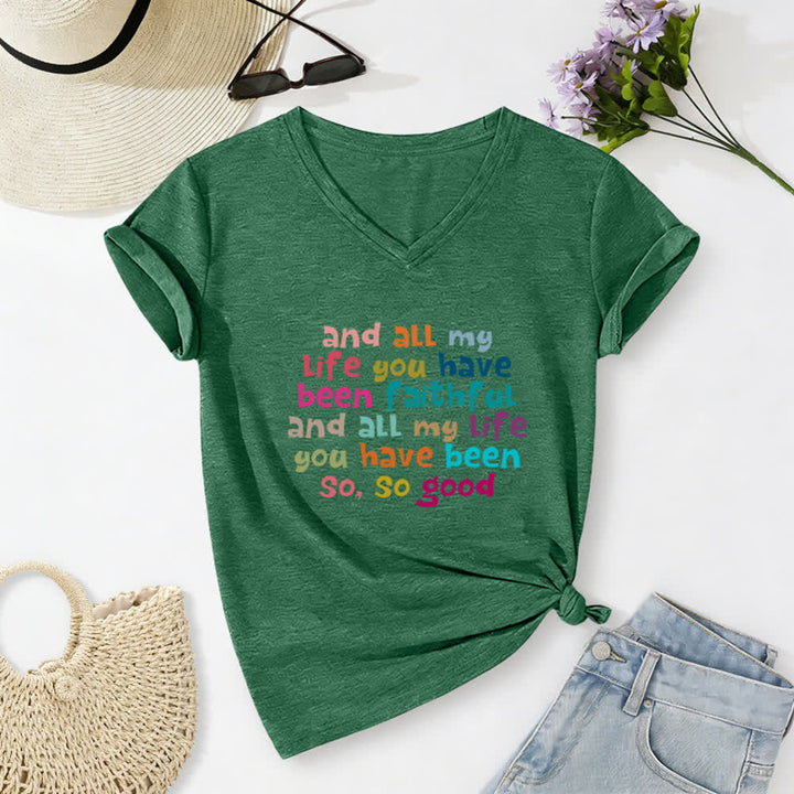 Christianartworkshop And All My Life You Have Been Faithful Colorful Letter Print Casual V-neck T-shirt - Dark Green - 2XL - image 10