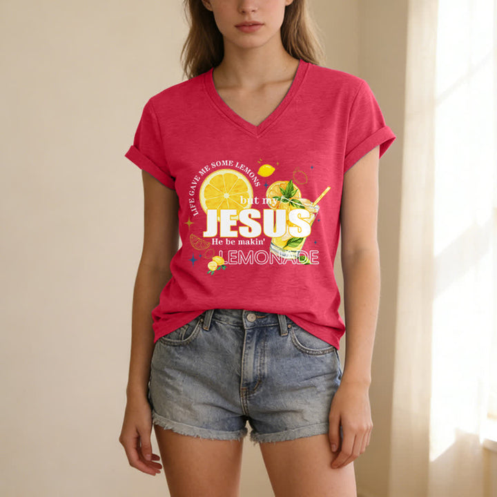 Christianartworkshop Life Gave Me Some Lemons But My Jesus He Be Makin' Lemonade Lemon Graphic Print Casual V-neck T-shirt - image 17