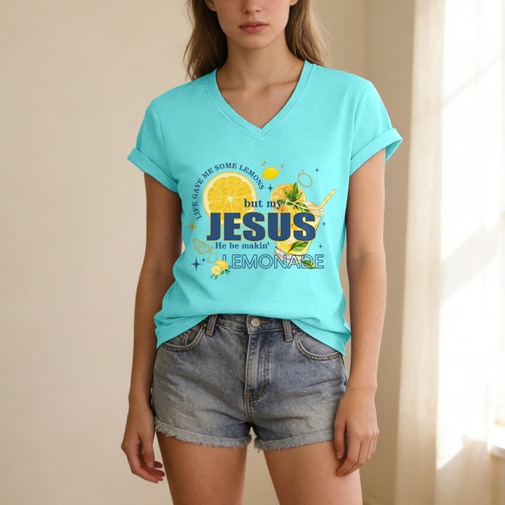 Christianartworkshop Life Gave Me Some Lemons But My Jesus He Be Makin' Lemonade Lemon Graphic Print Casual V-neck T-shirt - image 21