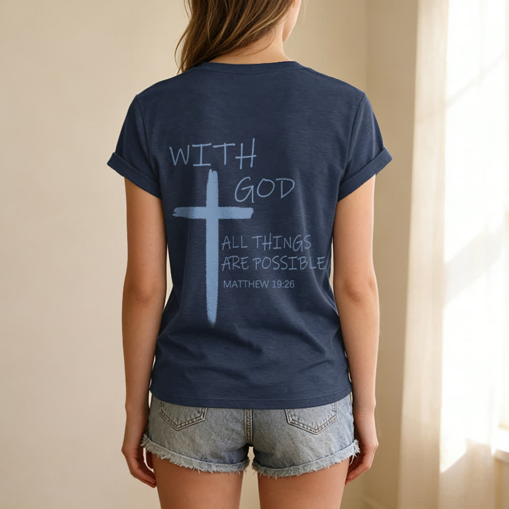 Christianartworkshop Dual-Side Cross With God All Things Are Possible Matthew 19:26 Letter Print Casual V-neck T-shirt - image 3