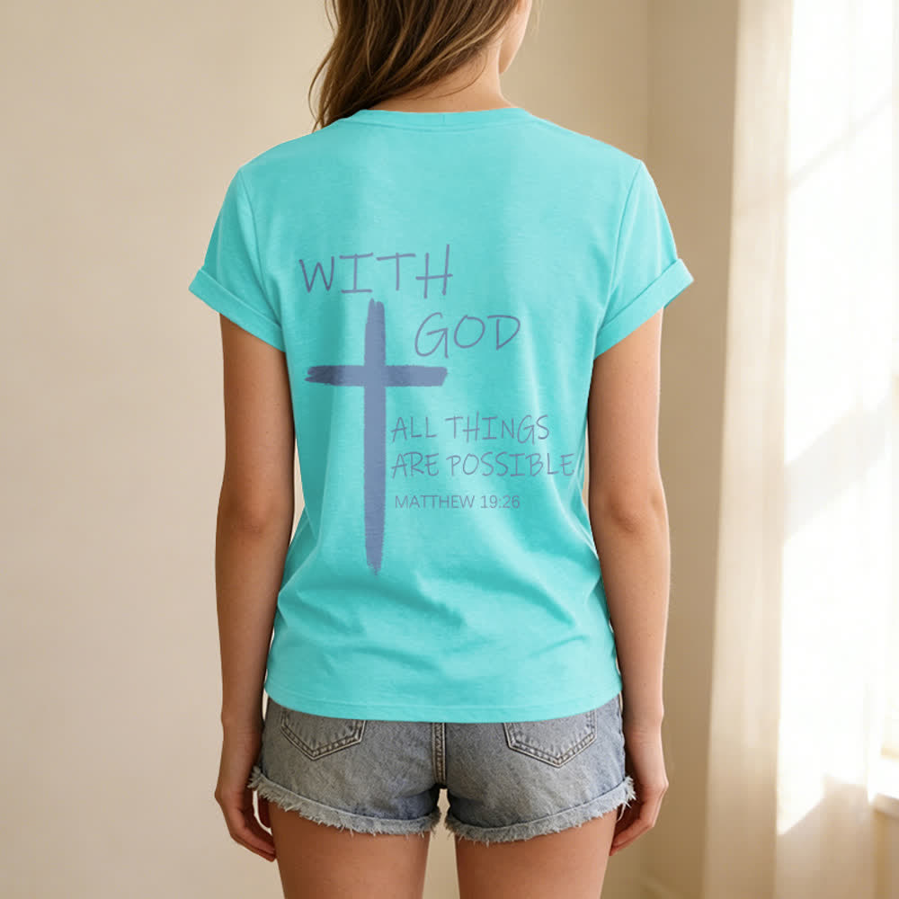 Christianartworkshop Dual-Side Cross With God All Things Are Possible Matthew 19:26 Letter Print Casual V-neck T-shirt - image 53