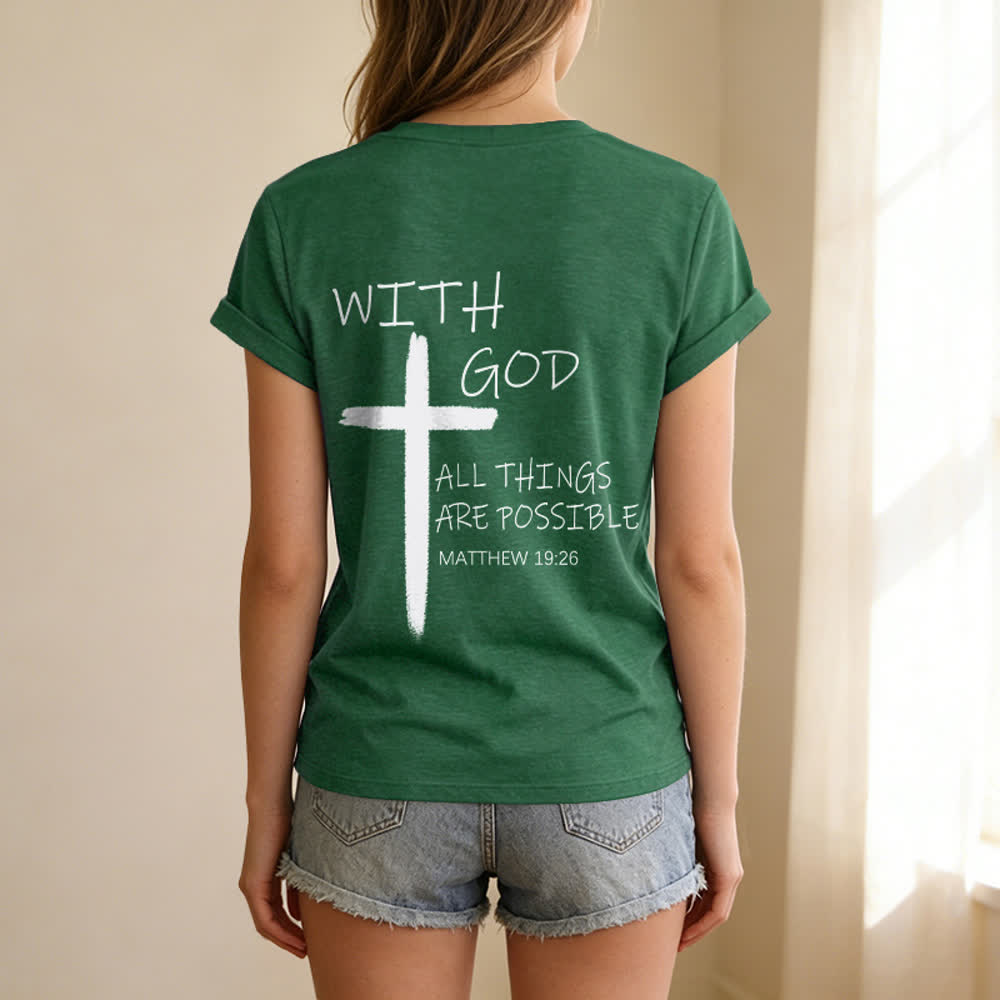 Christianartworkshop Dual-Side Cross With God All Things Are Possible Matthew 19:26 Letter Print Casual V-neck T-shirt - image 28