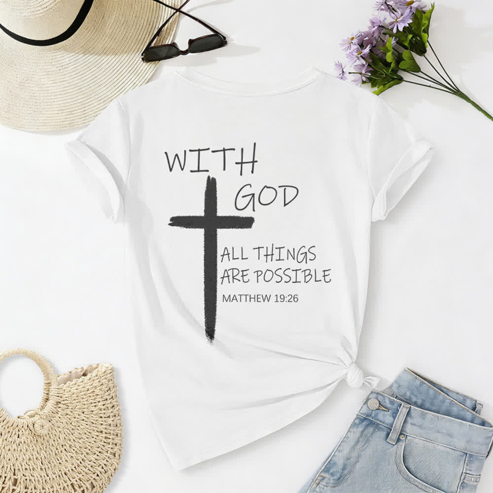 Christianartworkshop Dual-Side Cross With God All Things Are Possible Matthew 19:26 Letter Print Casual V-neck T-shirt - image 11