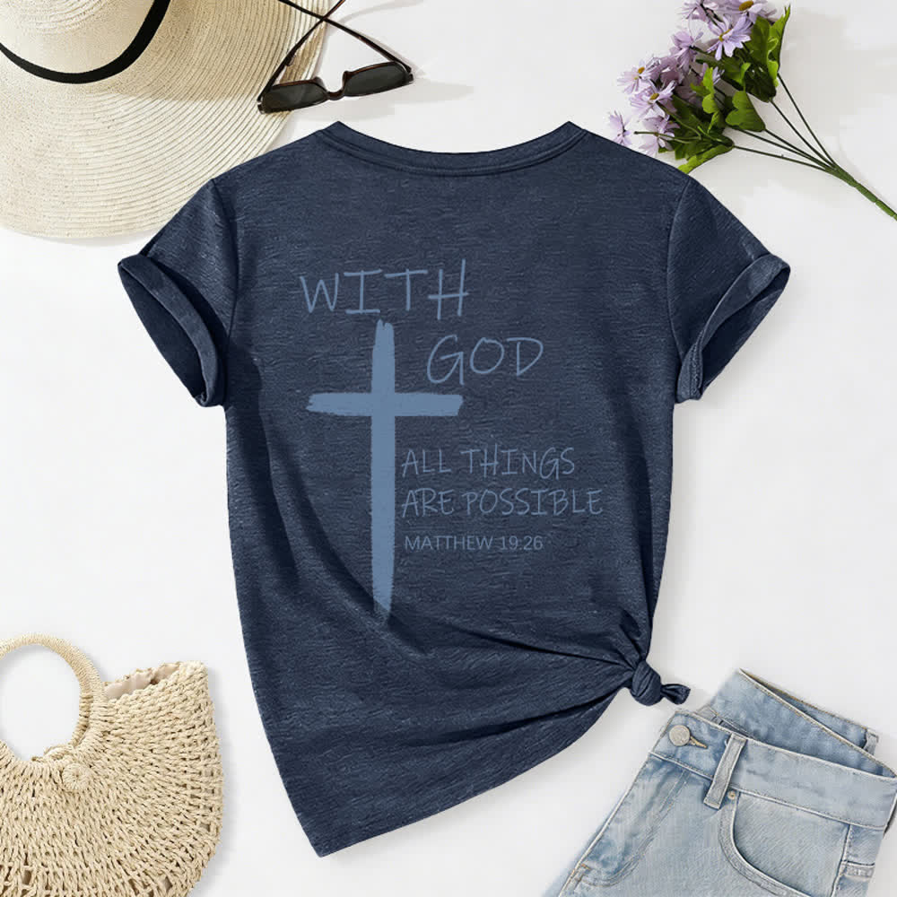 Christianartworkshop Dual-Side Cross With God All Things Are Possible Matthew 19:26 Letter Print Casual V-neck T-shirt - image 1