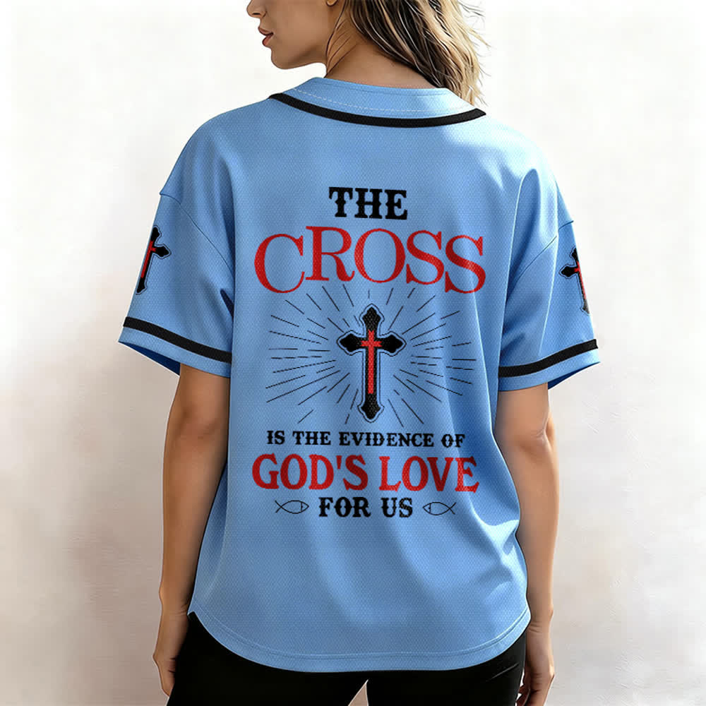 Christianartworkshop The Cross Is The Evidence Of God's Love Unisex Baseball Jersey - image 39