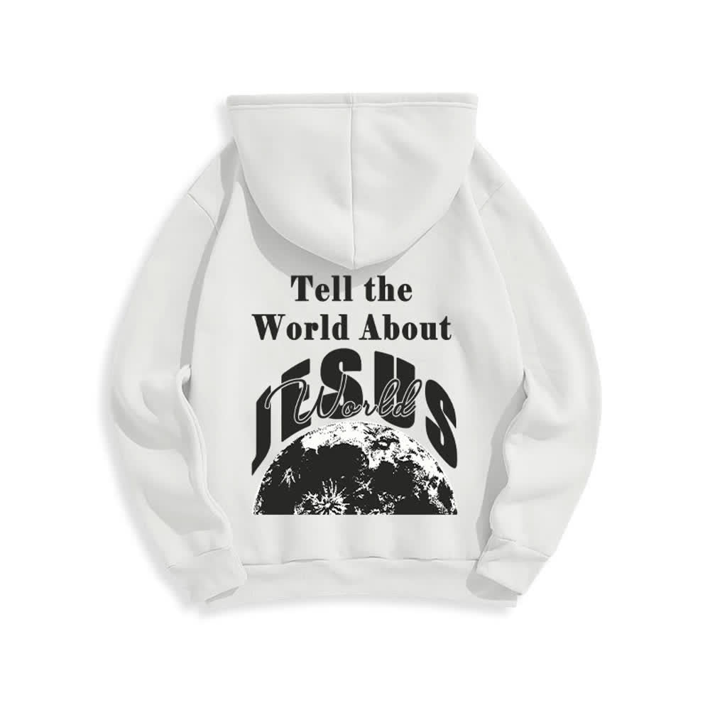 Christianartworkshop Tell The World About Jesus Fleece Lined Pullover Hoodie - image 4