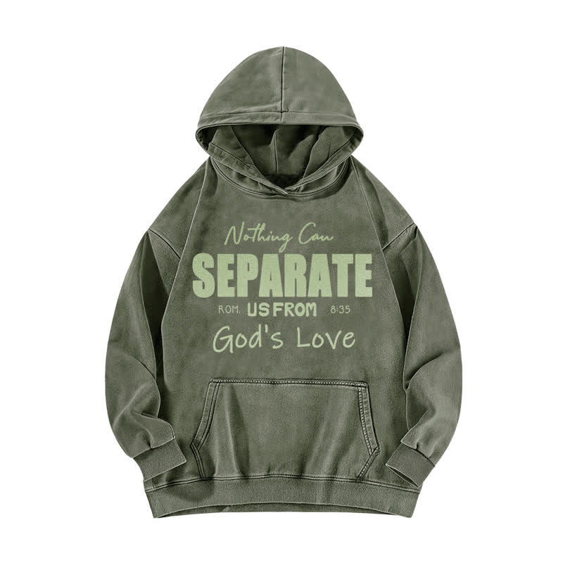 Christianartworkshop Nothing Can Separate Us From God's Love Washed Hoodie - Army Green - 5XL - image 2
