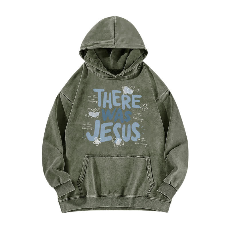 Christianartworkshop There Was Jesus Butterfly Bloom Washed Hoodie - Army Green - 5XL - image 4