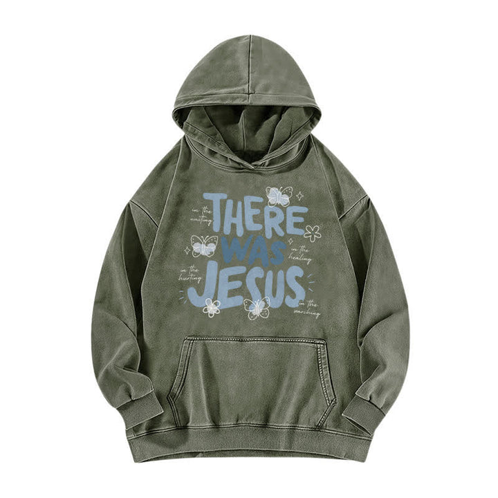 Christianartworkshop There Was Jesus Butterfly Bloom Washed Hoodie - Army Green - 5XL - image 4