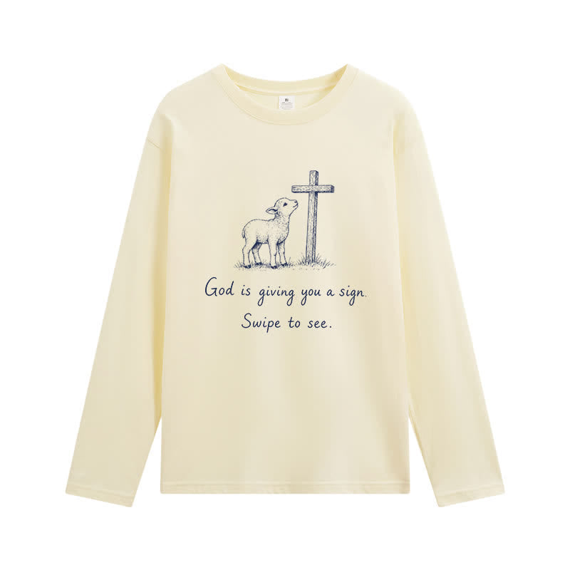Christianartworkshop God Is Giving You A Sign Long Sleeve T-Shirt - Beige - 4XL - image 3